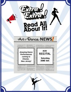 AOD Dance Recital. Extra Extra Read all about it!